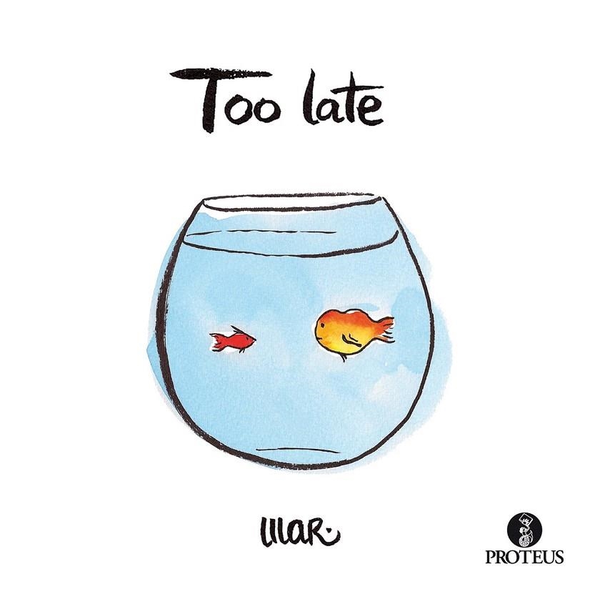 TOO LATE | 9788415047490 | CERDA I ALBERT, MAR | Llibreria La Gralla | Librería online de Granollers