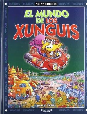 MUNDO DE LOS XUNGUIS, EL | 9788440654823 | CERA, JOAQUIN; RAMIS, JUAN CARLOS | Llibreria La Gralla | Llibreria online de Granollers