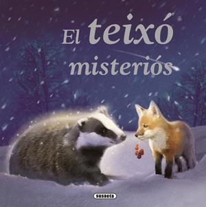 TEIXÓ MISTERIÓS, EL | 9788467715835 | FREEDMAN, CLAIRE | Llibreria La Gralla | Librería online de Granollers