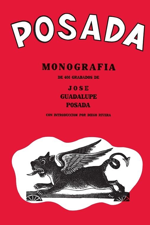 POSADA MONOGRAFIA DE 406 GRABADOS | 9789685208062 | RIVER, DIEGO (INTR.) | Llibreria La Gralla | Llibreria online de Granollers