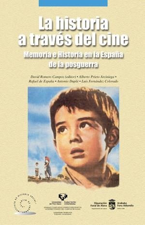 HISTORIA A TRAVES DEL CINE, LA | 9788483734605 | ROMERO CAMPOS, DAVID / PRIETO ARCINIEGA, ALBERTO | Llibreria La Gralla | Librería online de Granollers