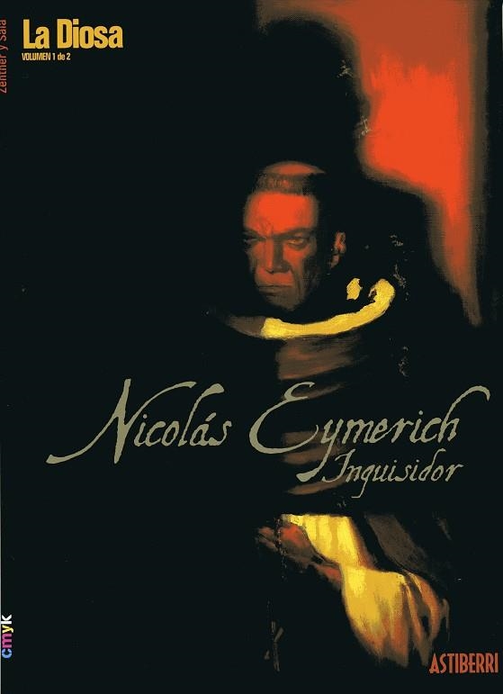 DIOSA 1, LA. NICOLAS EYMERICH INQUISIDOR (CMYK 2) | 9788495825377 | ZENTNER / SALA | Llibreria La Gralla | Librería online de Granollers
