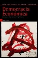DEMOCRACIA ECONÓMICA | 9788498882124 | COMIN OLIVERES, ANTONI / GERVASONI VILA, LUCA | Llibreria La Gralla | Librería online de Granollers