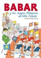 BABAR Y LOS JUEGOS OLÍMPICOS DE VILLA CELESTE | 9788498015928 | BRUNHOFF, LAURENT | Llibreria La Gralla | Llibreria online de Granollers