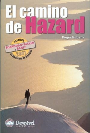 CAMINO DE HAZARD, EL | 9788496192171 | HUBANK, ROGER | Llibreria La Gralla | Librería online de Granollers
