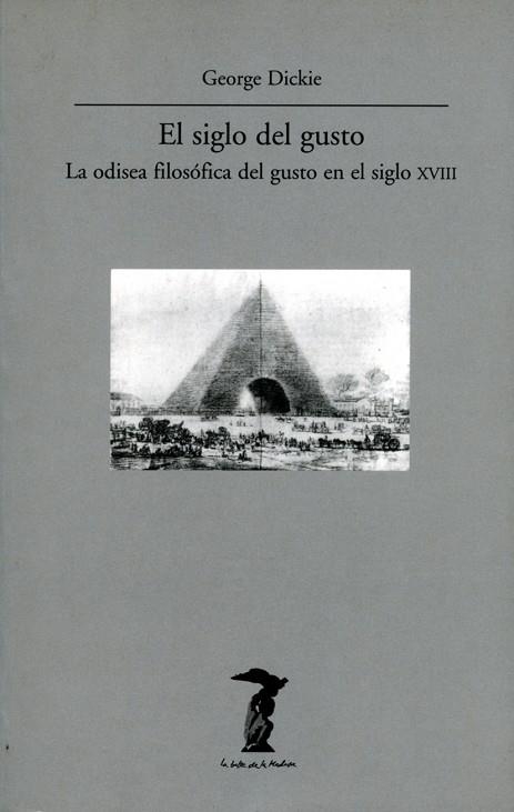 SIGLO DEL GUSTO, EL (BALSA MEDUSA-130) | 9788477746300 | DICKIE, GEORGE | Llibreria La Gralla | Llibreria online de Granollers