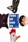 TODO UN MUNDO | 9788466727235 | COUPRIE, KATY / LOUCHARD, ANTONIN | Llibreria La Gralla | Librería online de Granollers