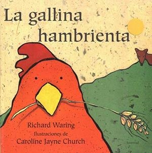 GALLINA HAMBRIENTA, LA | 9788426133397 | WARING, RICHARD | Llibreria La Gralla | Librería online de Granollers