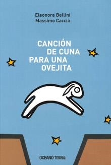 CANCIÓN DE CUNA PARA UNA OVEJITA | 9786074005455 | BELLINI, ELEONORA | Llibreria La Gralla | Librería online de Granollers