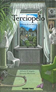 TERCIOPELO.HISTORIA DE UN LADRÓN | 9786074003062 | ANGELO, SILVIA D' | Llibreria La Gralla | Llibreria online de Granollers