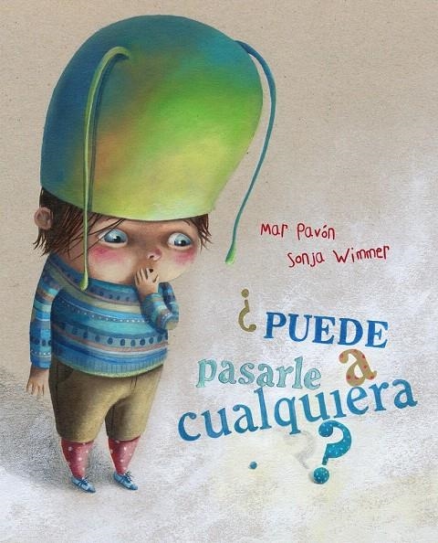 PUEDE PASARLE A CUALQUIERA? | 9788493824075 | PAVÓN, MAR / WIMMER, SONJA | Llibreria La Gralla | Librería online de Granollers