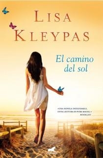 CAMINO DEL SOL, EL | 9788415420088 | KLEYPAS, LISA | Llibreria La Gralla | Llibreria online de Granollers