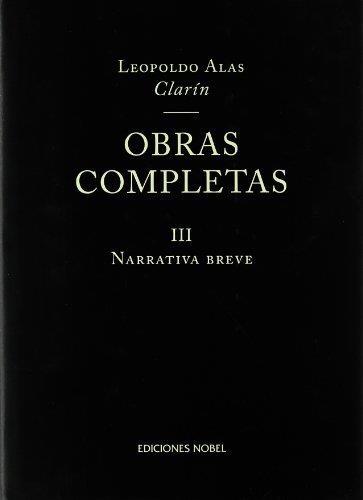 OBRAS COMPLETAS 3 (CLARIN) | 9788484590521 | ALAS "CLARIN", LEOPOLDO | Llibreria La Gralla | Librería online de Granollers