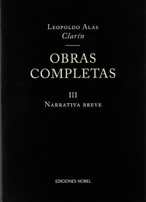 OBRAS COMPLETAS 3 (CLARIN) | 9788484590521 | ALAS "CLARIN", LEOPOLDO | Llibreria La Gralla | Librería online de Granollers