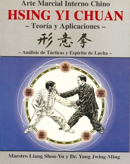 HSING YI CHUAN. TEORIA Y APLICACIONES | 9788487476730 | JANG, JWING-MING / LIANG, SHOU-YU | Llibreria La Gralla | Llibreria online de Granollers