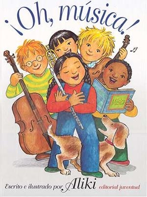 OH MUSICA (CASTELLÀ) | 9788426133434 | ALIKI | Llibreria La Gralla | Llibreria online de Granollers