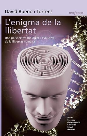 ENIGMA DE LA LLIBERTAT, L' (SENSE FRONTERES, 33) | 9788498248555 | BUENO I TORRENS, DAVID | Llibreria La Gralla | Llibreria online de Granollers
