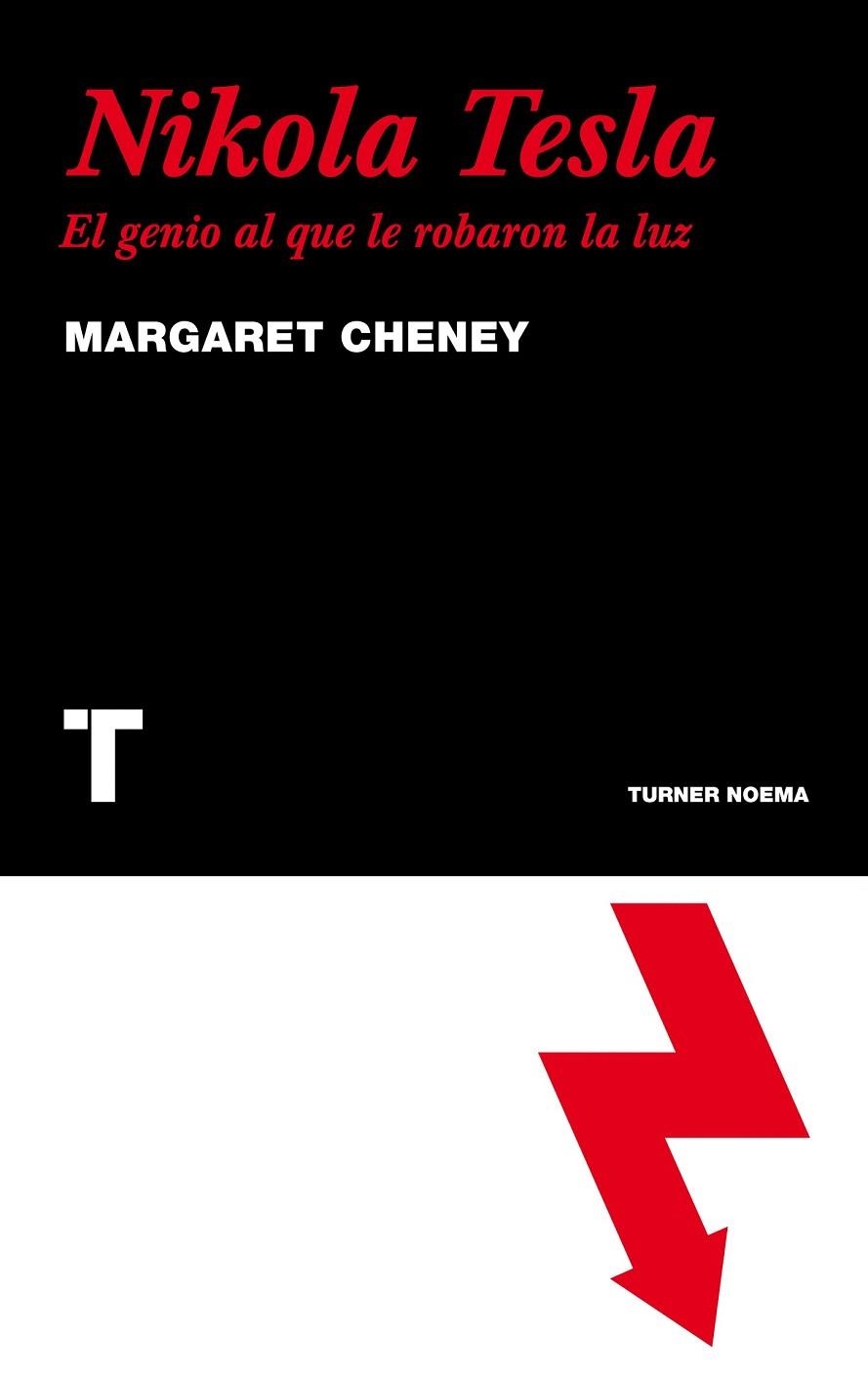 NIKOLA TESLA. EL GENIO AL QUE LE ROBARON LA LUZ | 9788475068787 | CHENEY, MARGARET | Llibreria La Gralla | Librería online de Granollers