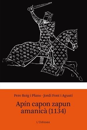 APÍN CAPON ZAPUN AMANICÀ (1134) | 9788499328584 | ROIG I PLANS, PERE; FONT I AGUSTÍ, JORDI | Llibreria La Gralla | Llibreria online de Granollers