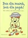 BON DIA MAMA BON DIA PAPA | 9788484232476 | BREINHOLST, WILLY | Llibreria La Gralla | Librería online de Granollers