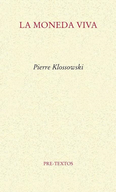 MONEDA VIVA, LA | 9788415297659 | KLOSSOWSKI, PIERRE | Llibreria La Gralla | Librería online de Granollers
