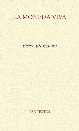 MONEDA VIVA, LA | 9788415297659 | KLOSSOWSKI, PIERRE | Llibreria La Gralla | Llibreria online de Granollers