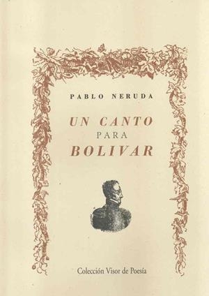 CANTO PARA BOLIVAR, UN (ED. FACSIMIL) | 9788475229065 | NERUDA, PABLO | Llibreria La Gralla | Llibreria online de Granollers