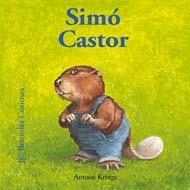 SIMÓ CASTOR (BESTIOLES CURIOSES,37) | 9788498015522 | KRINGS, ANTOON | Llibreria La Gralla | Llibreria online de Granollers