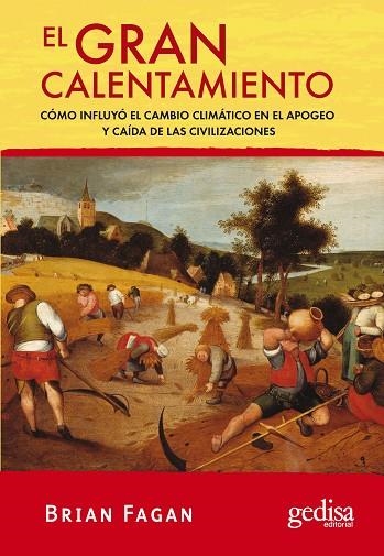 GRAN CALENTAMIENTO, EL | 9788497842617 | FAGAN, BRIAN | Llibreria La Gralla | Llibreria online de Granollers