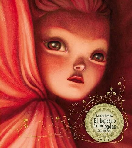 HERBARIO DE LAS HADAS, EL | 9788426381828 | LACOMBE, BENJAMIN / PÉREZ, SÉBASTIEN | Llibreria La Gralla | Llibreria online de Granollers