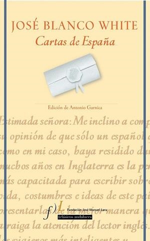 CARTAS DE ESPAÑA | 9788496152311 | BLANCO WHITE, JOSE | Llibreria La Gralla | Librería online de Granollers
