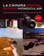 CAMARA DIGITAL REFLEX MONOCULAR, LA | 9788480769112 | WESTON, CHRIS | Llibreria La Gralla | Librería online de Granollers