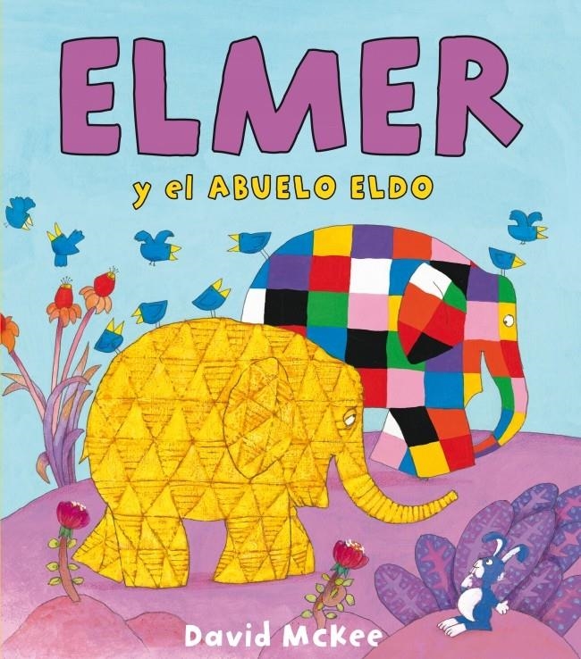 ELMER Y EL ABUELO ELDO | 9788448833091 | MCKEE, DAVID | Llibreria La Gralla | Librería online de Granollers