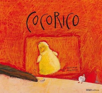 COCORICO | 9788498711578 | NÚÑEZ, MARISA; BANCH, HELGA | Llibreria La Gralla | Librería online de Granollers