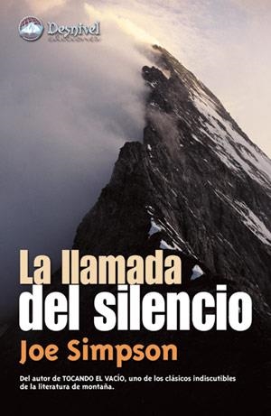 LLAMADA DEL SILENCIO, LA | 9788496192447 | SIMPSON, JOE | Llibreria La Gralla | Llibreria online de Granollers
