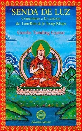 SENDA DE LUZ | 9788492011995 | GYATSO, GUESHE TAMDING | Llibreria La Gralla | Llibreria online de Granollers