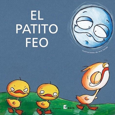 PATITO FEO, EL ( BATA ) | 9788496388321 | SANDE, ANA (IL) | Llibreria La Gralla | Librería online de Granollers