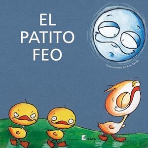 PATITO FEO, EL ( BATA ) | 9788496388321 | SANDE, ANA (IL) | Llibreria La Gralla | Llibreria online de Granollers