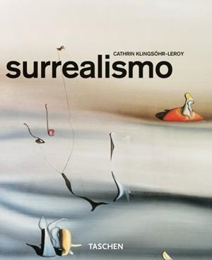 SURREALISMO | 9783822823071 | KLINGSOHR-LEROY, CATHRIN | Llibreria La Gralla | Llibreria online de Granollers