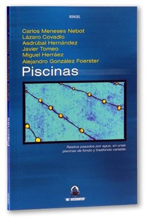 PISCINAS | 9788488413383 | MENESES NEBOT, CARLOS/COVADLO, LAZARO/HERNANDEZ, A | Llibreria La Gralla | Llibreria online de Granollers