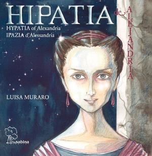 HIPATIA DE ALEJANDRIA | 9788493715908 | MURARO, LUISA | Llibreria La Gralla | Librería online de Granollers