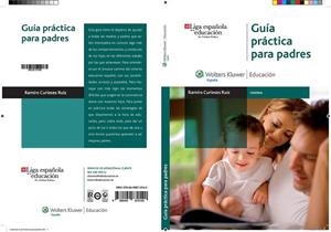 GUÍA PRÁCTICA PARA PADRES | 9788499870540 | CURIESES, RAMIRO | Llibreria La Gralla | Llibreria online de Granollers