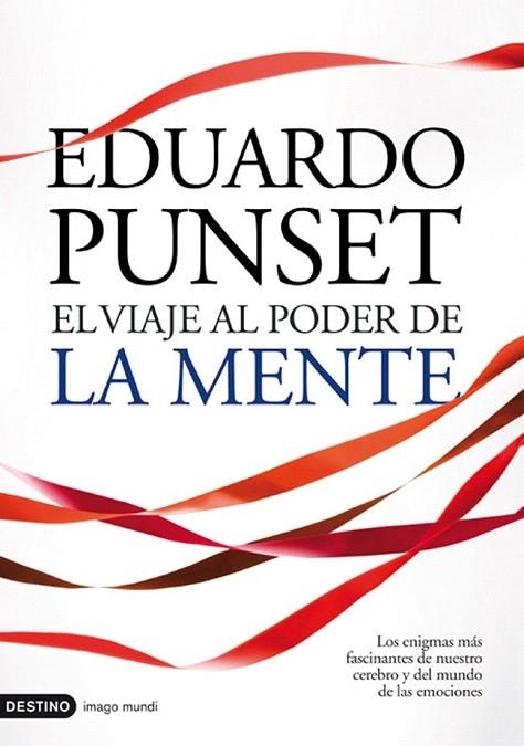 VIAJE AL PODER DE LA MENTE, EL | 9788423342488 | PUNSET, EDUARDO | Llibreria La Gralla | Librería online de Granollers