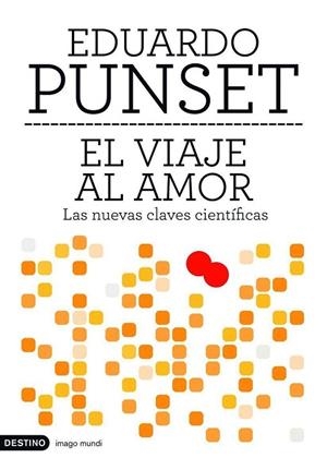 VIAJE AL AMOR, EL | 9788423339617 | PUNSET, EDUARDO | Llibreria La Gralla | Llibreria online de Granollers