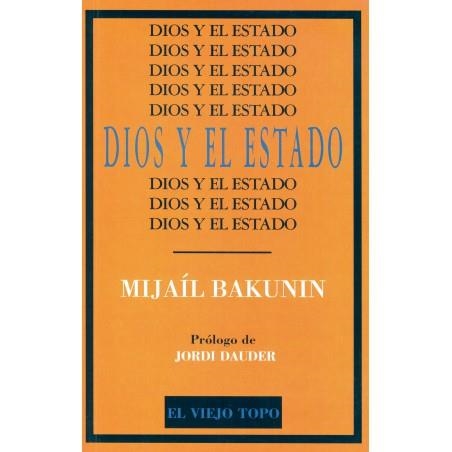 DIOS Y EL ESTADO | 9788492257331 | BAKUNIN, MIJAIL ALEXANDROVICH | Llibreria La Gralla | Librería online de Granollers