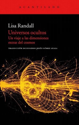 UNIVERSOS OCULTOS | 9788415277385 | RANDALL, LISA | Llibreria La Gralla | Llibreria online de Granollers