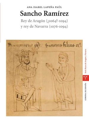 SANCHO RAMIREZ. REY DE ARAGON Y REY DE NAVARRA | 9788497041232 | LAPEÑA PAUL, ANA ISABEL | Llibreria La Gralla | Llibreria online de Granollers