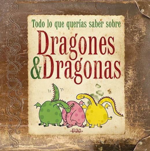 TODO LO QUERÍAS SABER SOBRE DRAGONES & DRAGONAS | 9788415187462 | Llibreria La Gralla | Llibreria online de Granollers