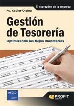 GESTION DE TESORERIA | 9788496998049 | OLSINA, FC. XAVIER  | Llibreria La Gralla | Librería online de Granollers