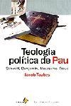 TEOLOGIA POLITICA DE PAU (REALITATS I TENSIONS 14) | 9788473068437 | TAUBES, JACOB | Llibreria La Gralla | Librería online de Granollers
